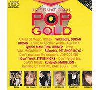 International Pop Gold (1986) - Queen, Tina Turner, Duran Duran, Kate Bush, Talk Talk, Sly Fox..