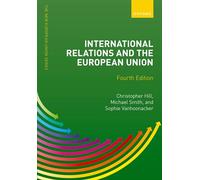 Michael Smith Sophie Vanhoonacker C International Relations and the (Tascabile)