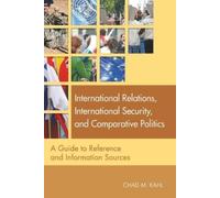 International Relations, International Security, and Comparative Pol (Tascabile)