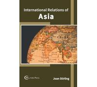 International Relations of Asia (Copertina rigida)