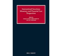International Sanctions: Monetary and Financial Law Perspectives