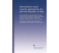 International social security agreements act with the Republic of Italy