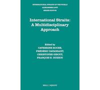 International Straits: A Multidisciplinary Approach: 20