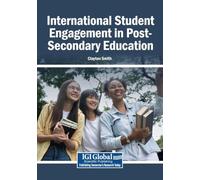 International Student Engagement in Post-Secondary Education