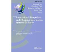 International Symposium on E-Business Information Systems Evolution: First IFIP WG 8.4 International Symposium, EBISION 2025, Sapporo, Japan, December 16-18, 2025, Proceedings: 786