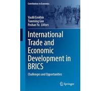 International Trade and Economic Development in BRICS: Challenges and Opportunities