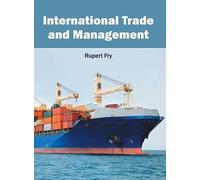 International Trade and Management (Copertina rigida)