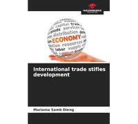 International trade stifles development