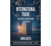 International Trade: The Ins and Outs of Import and Export