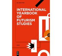 International Yearbook of Futurism Studies 2025 (15)
