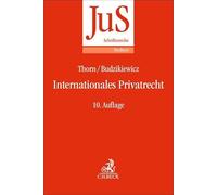 Internationales Privatrecht: einschließlich der Grundzüge des Internationalen Zivilverfahrensrechts: 18