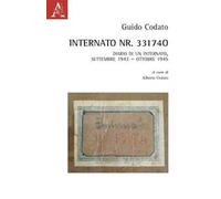 Internato Nr. 33174. Diario di un internato, settembre 1943-ottobre 1945