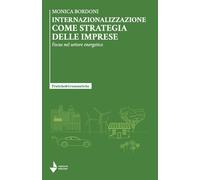 Internazionalizzazione come strategia delle imprese. Focus nel settore energetic