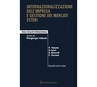 Internazionalizzazione Dell'Impresa E Gestione Dei Mercati Esteri