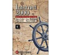 Internet 2000. Manuale per l'uso della rete. Con CD-ROM