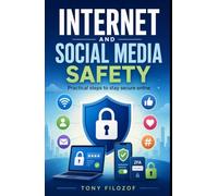 Internet And Social Media Safety