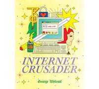Internet Crusader