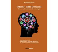 Internet delle emozioni. La nuova frontiera della tecnologia