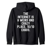 Internet è Un Posto Strano e Pazzo 1010 Witty Felpa con Cappuccio