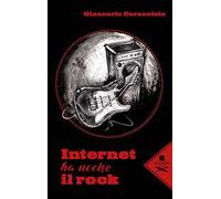 Internet ha ucciso il rock