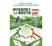 Internet non ci basta più