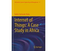 Internet of Things: A Case Study in Africa