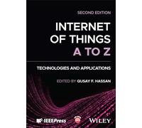 Internet of Things a to Z: Technologies and Applications