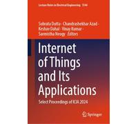 Internet of Things and Its Applications: Select Proceedings of ICIA 2024