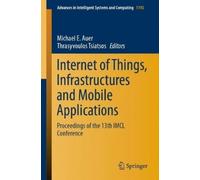Internet of Things, Infrastructures and Mobile Applications (Tascabile)