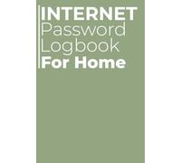 Internet Password Logbook for Home: Simple Password Organizer for Home and Family Accounts