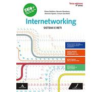 Internetworking. Sistemi e reti. Per la 4ª classe degli Ist. tecnici e professionali. Con e-book. Con espansione online