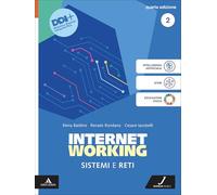 Internetworking. Sistemi e reti. Per Le Scuole superiori. Con e-book. Con espansione online (Vol. 2)