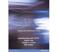 Internetworking with TCP/IP Volume One: Pearson New International Edition