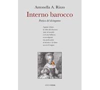 Interno barocco. Poetica del disinganno