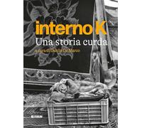Interno K. Una storia curda