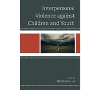 Interpersonal Violence against Children and Youth (Tascabile)