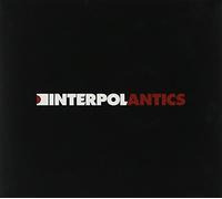 Interpol - Antics