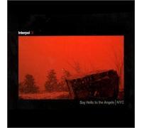 Interpol - Say Hello To Angels By Interpol (2003-04-14)