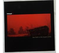Interpol - Say Hello to the Angels