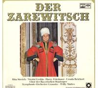 Interpret: Lehar - Dir: Willy Mattes, Das Symphonie Orchester Graunke Nicolai Gedda, Rita Streich, Harry Friedauer, Ursula Reichert, Hans Söhnker - FRANZ LEHAR "DER ZAREWITSCH Mattes Gedda Streich Friedauer Vinyl LP