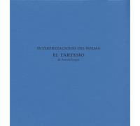 Interpretaciones del poema "El Tartesio": 101