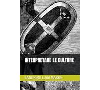 INTERPRETARE LE CULTURE