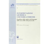 Interpretazione giuridica e retorica for
