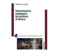 Interpretazione pedagogica del pensiero di Seneca