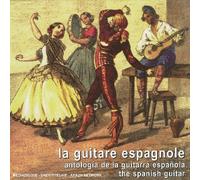 Interpreti Vari - Antologia Della Chitarra Spagnola