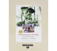 Interpreting Our Heritage: Fourth Edition