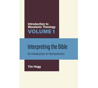 Interpreting the Bible: An Introduction to Hermeneutics