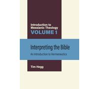 Interpreting the Bible: An Introduction to Hermeneutics