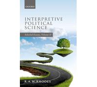 Interpretive Political Science: Selected Essays, Volume II: 2