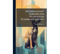 Interrogatory Surgery for Students of Veterinary Science